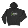 Weird Energy Unisex Hoodie Black
